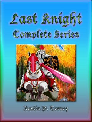 cover image of Last Knight Complete Series